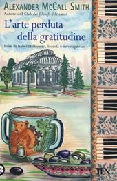 L'arte perduta della gratitudine