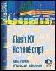 Flash MX ActionScript. Con CD-ROM - Doug Sahlin - Libro Apogeo 2003, Art & design | Libraccio.it
