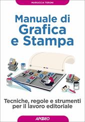 Manuale di grafica e stampa