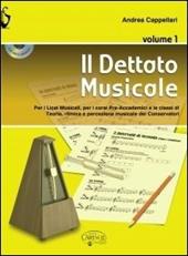 Il dettato musicale. Con CD Audio