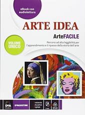 Arte idea. Facile. Con e-book. Con espansione online