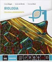 Biologia. Con e-book. Con espansione online. Vol. 1