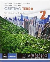 Obiettivo terra. Atlante. settore economico. Con e-book. Con espansione online