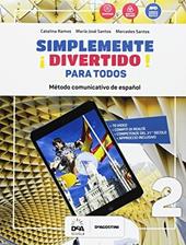 ¡Simplemente divertido! Libro del alumno para todos. BES. Vol. 2