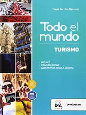 Todo el mundo. Libro turismo. Con e-book. Con espansione online