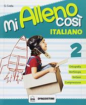 Mi alleno così. Italiano. Vol. 2