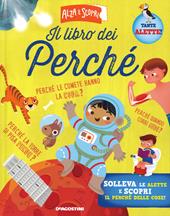 Il libro dei perché. Ediz. illustrata