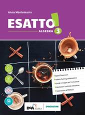 Esatto! Con quaderno operativo e prontuario. Ediz. tematica. Con ebook. Con espansione online. Con DVD-ROM. Vol. 3: Algebra-Geometria