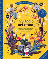 In viaggio nel ritmo. Libri sonori deluxe. Ediz. illustrata