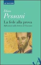 La fede alla prova. Riflessioni sulla lettera di Giacomo