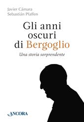 Gli anni oscuri di Bergoglio