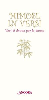 Mimose in versi. Voci di donne per le donne