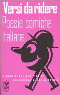 Versi da ridere. Poesie comiche italiane  - Libro Net 2007, I ladri di fuoco | Libraccio.it