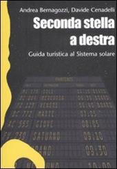 Seconda stella a destra. Guida turistica al sistema solare