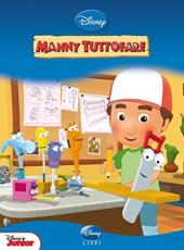 Manny tuttofare. Ediz. illustrata