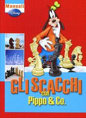 Gli scacchi con Pippo & Co.