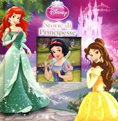 Storie di principesse. Disney princess. Ediz. illustrata