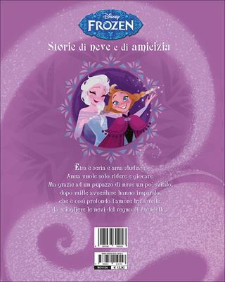 Storie di neve e di amicizia. Frozen  - Libro Disney Libri 2014 | Libraccio.it