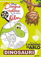 Dinosauri. Il viaggio di Arlo. Disegno e coloro le mie storie da film