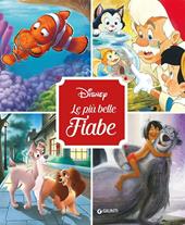 Disney. Le più belle fiabe. Ediz. illustrata