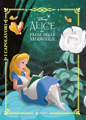Alice nel paese delle meraviglie. Ediz. a colori  - Libro Disney Libri 2018, I capolavori Disney | Libraccio.it