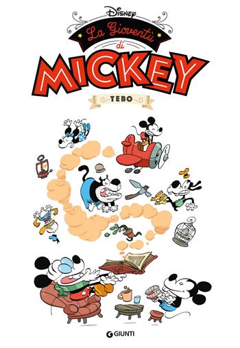 La gioventù di Mickey  - Libro Disney Libri 2020, Disney Comic Collection | Libraccio.it