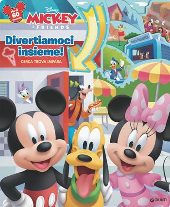 Divertiamoci insieme! Cerca trova impara. Mickey & friends. Libro finestrelle. Ediz. a colori  - Libro Disney Libri 2021 | Libraccio.it