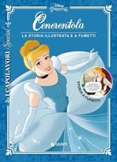 Cenerentola. La storia illustrata e a fumetti