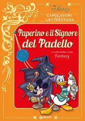 Paperino e il Signore del padello e altre storie a tema fantasy