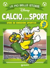 Calcio e altri sport. The best of