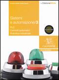 Sistemi e automazione industriale. industriali. Con espansione online. Vol. 3