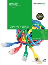 Sistemi e reti. Con espansione online. Vol. 3  - Libro Calderini 2014 | Libraccio.it