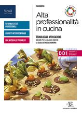 Alta professionalità in cucina. Con Quaderno ricettario. Per la 4ª classe delle Scuole superiori. Con e-book. Con espansione online. Vol. 2