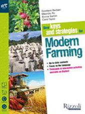 New keys and strategies for modern farming. Con Extrakit-Openbook. Con CD. Con e-book. Con espansione online