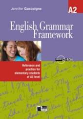 English grammar framework. Vol. A2. Con CD-ROM. Con espansione online