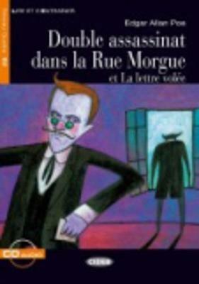 Double assassinat dans la rue Morgue et la lettre volée. Con CD Audio -  Edgar Allan Poe - Libro Black Cat-Cideb 2002, Lire et s'entraîner | Libraccio.it