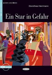 Star in Gefahr (Ein). Con CD Audio