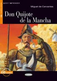 Don Quijote de la Mancha. Con CD Audio - Miguel de Cervantes - Libro Black Cat-Cideb 2009, Leer y aprender | Libraccio.it