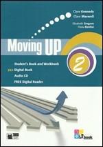 Moving up. Student's book-Workbook. Con CD Audio. Vol. 2 - Clare Kennedy, Clare Maxwell, Elizabeth Gregson - Libro Black Cat-Cideb 2011 | Libraccio.it