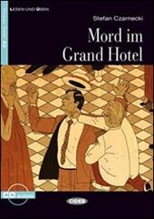 Mord im grand hotel. Con file audio MP3 scaricabili