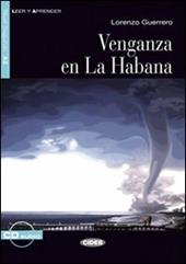 Venganza en la Habana. Con CD Audio