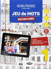 Jeu de mots. Livre de l'eleve et cahier. Con audio formato MP3. Con e-book. Con espansione online. Con Libro: Jeu de cartes. Con DVD-ROM. Vol. 1