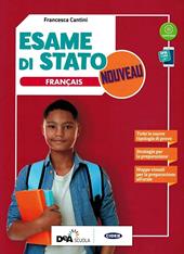 Esame di stato francais nouveau. Con e-book. Con espansione online