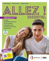 Allez! Essentiel. Livre de l'élève pour tous. Con e-book. Con espansione online