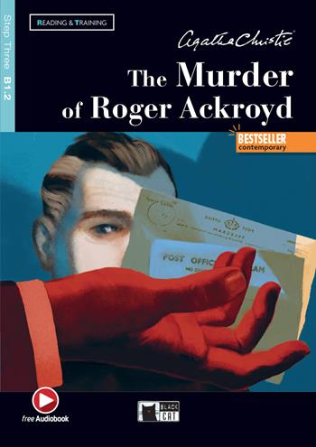 The murder of Roger Ackroyd. Con app. Con e-book. Con Audio - Agatha Christie - Libro Black Cat-Cideb 2022 | Libraccio.it