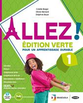 Allez! Édition verte. Livre de l'élève et cahier. Avec Examens. Con e-book. Con espansione online. Vol. 3