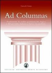 Ad columnas. Fondamenti di analisi grammaticale, logica e del periodo: italiano e latino. Con espansione online.