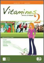 Vitamines version «multi». Con CD Audio. Con CD-ROM. Vol. 2