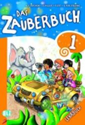 Das zauberbuch. Per le Scuola elementare. Con File audio per il download. Con Contenuto digitale per accesso on line. Vol. 1