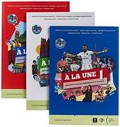 A la une. Vol. 1-2-3. Con e-book